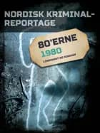 Nordisk Kriminalreportage 1980