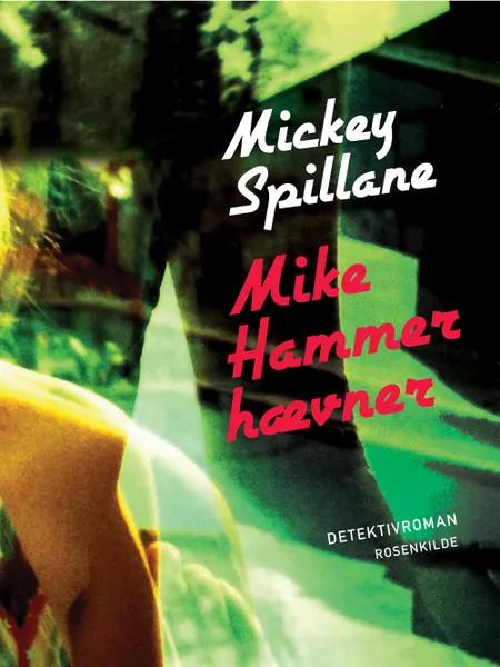 Mike Hammer hævner af Mickey Spillane