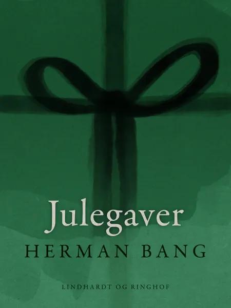 Julegaver af Herman Bang