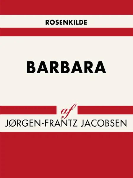 Barbara af Jørgen-Frantz Jacobsen