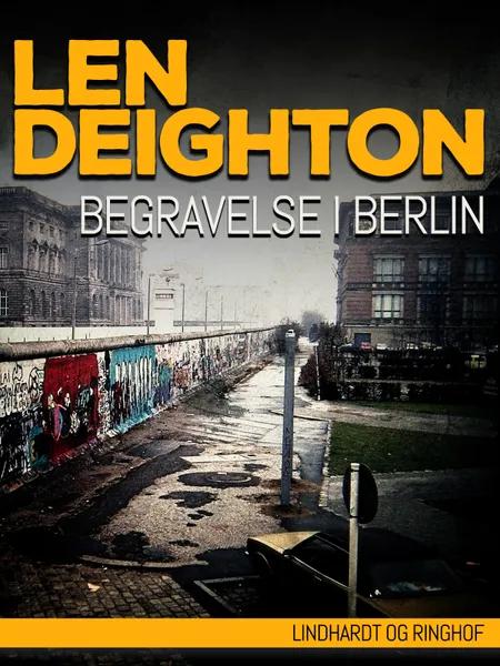 Begravelse i Berlin af Len Deighton