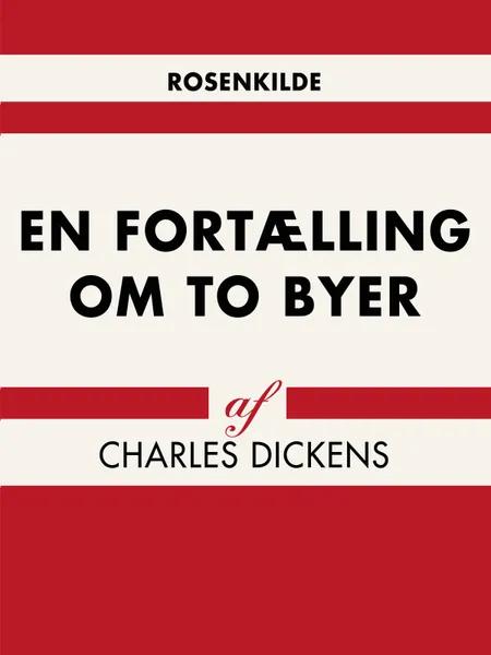 En fortælling om to byer af Charles Dickens