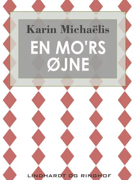 En mo'rs øjne af Karin Michaëlis
