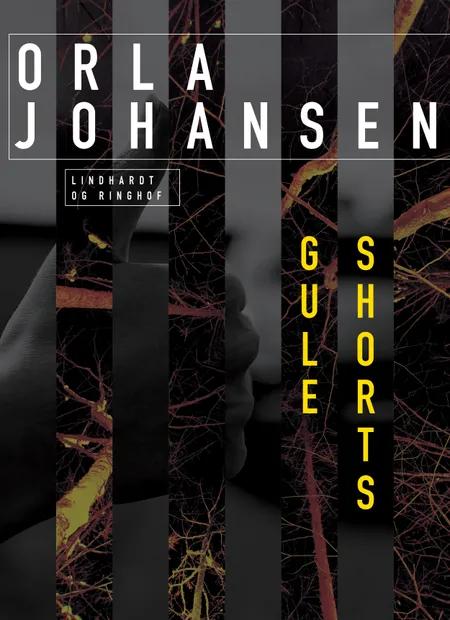 Gule shorts af Orla Johansen