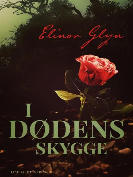 I dødens skygge af Elinor Glyn