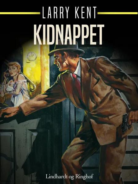 Kidnappet af Larry Kent