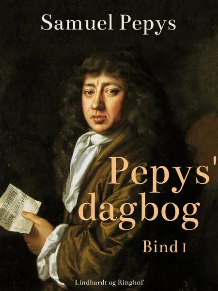 Pepys' dagbog - Bind 1 af Samuel Pepys