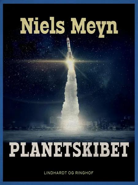 Planetskibet af Niels Meyn