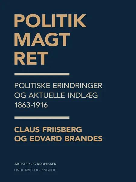 Politik, magt, ret af Claus Friisberg