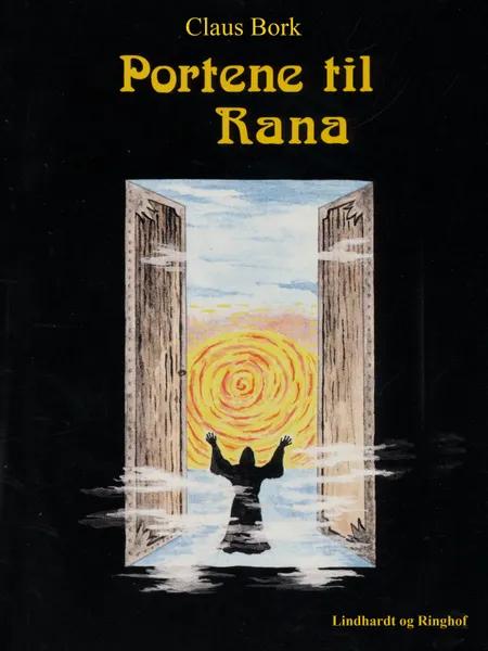 Portene til Rana af Claus Bork