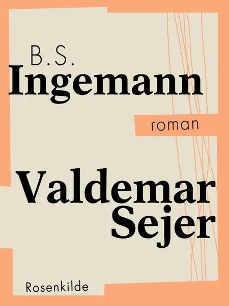 Valdemar Sejer af B. S. Ingemann