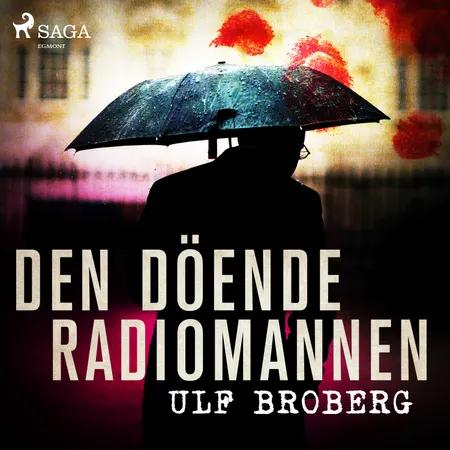 Den döende radiomannen af Ulf Broberg