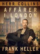 Herr Collins affärer i London