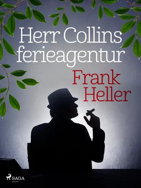Herr Collins ferieagentur af Frank Heller