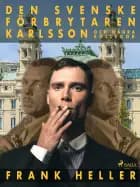 Den svenske förbrytaren Karlsson och några kolLEGOr