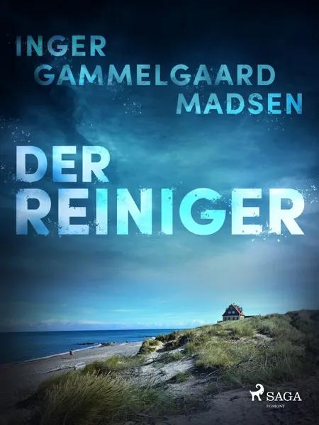 Der Reiniger af Inger Gammelgaard Madsen