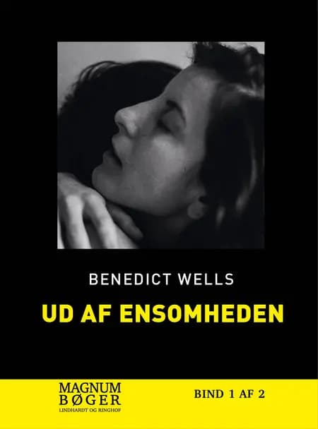Ud af ensomheden af Benedict Wells