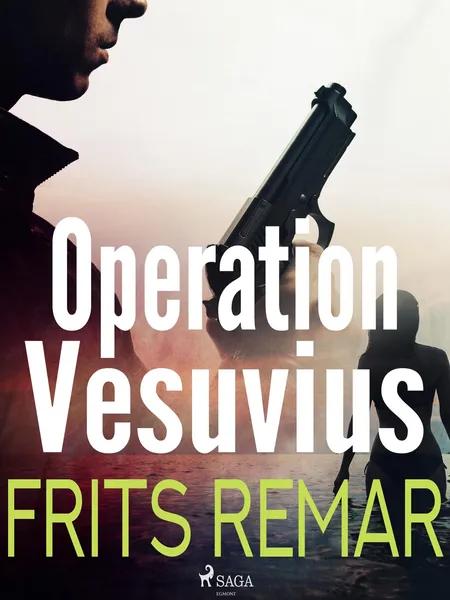 Operation Vesuvius af Frits Remar