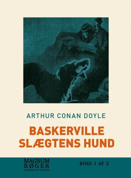 Baskerville-slægtens Hund, bd 5 af Arthur Conan Doyle