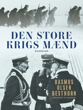 Den store krigs mænd af Rasmus Olsen Besthorn