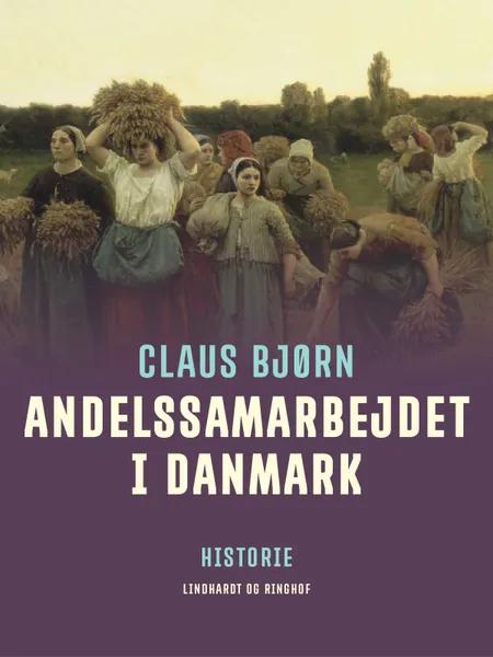 Andelssamarbejdet i Danmark af Claus Bjørn