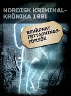 Beväpnat fritagningsförsök