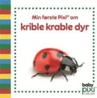 Min første Pixi® om krible krable-dyr