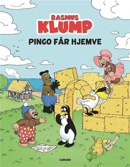 Rasmus Klump: Pingo får hjemve af Kim Langer