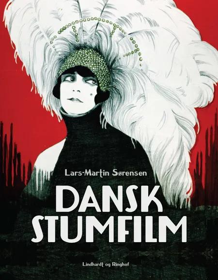 Dansk stumfilm af Lars-Martin Sørensen