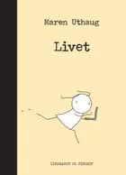 Striber på højkant 2: Livet