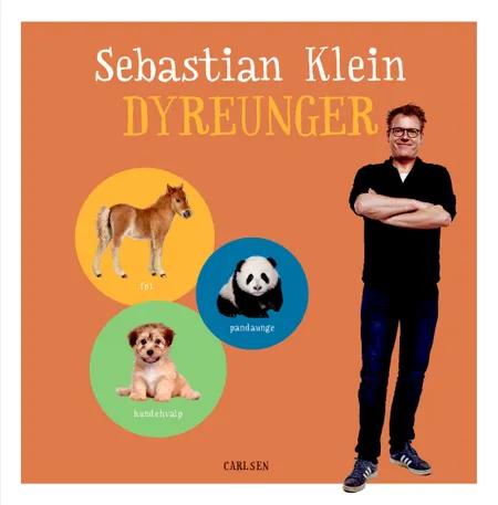 Sebastian Klein Dyreunger af Sebastian Klein