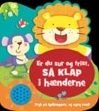 Er du sur og trist, så klap i hænderne - med lyd