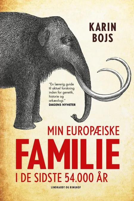 Min europæiske familie i de sidste 54.000 år af Karin Bojs