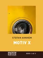 Motiv X af Stefan Ahnhem
