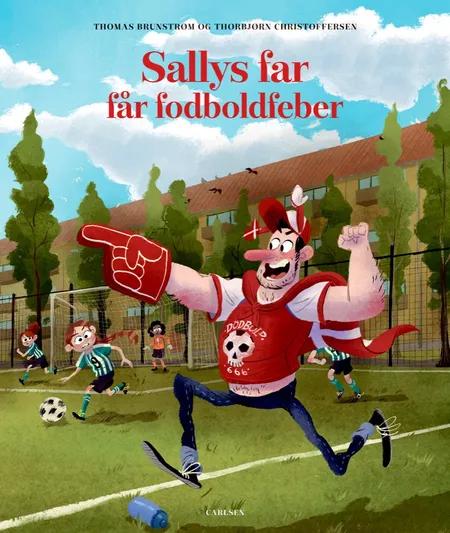 Sallys far får fodboldfeber af Thomas Brunstrøm