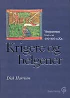 Krigere og helgener