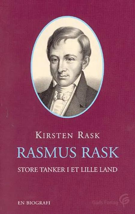 Rasmus Rask af Kirsten Rask
