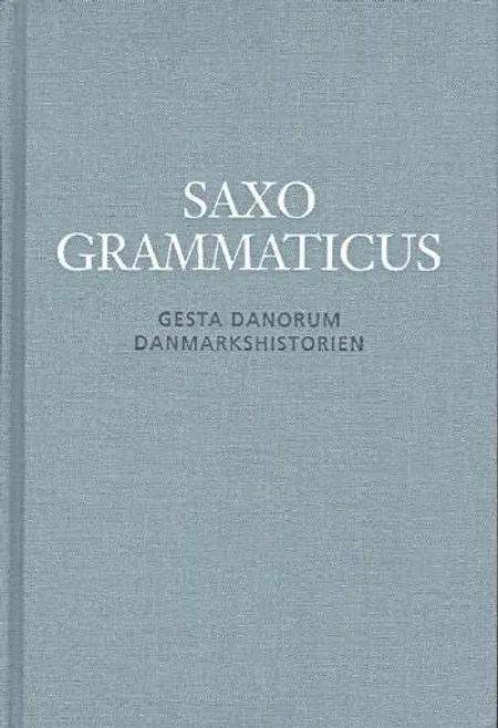 Gesta Danorum af Saxo