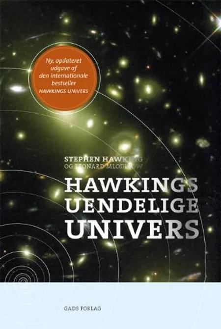 Hawkings Uendelige Univers af Stephen Hawking