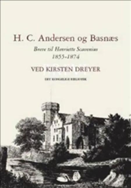 H.C. Andersen og Basnæs af H.C. Andersen