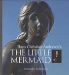 Hans Christian Andersen´s the little mermaid