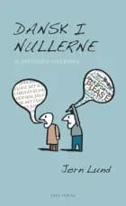 Dansk i nullerne af Jørn Lund