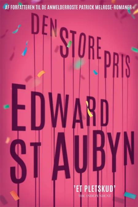 Den store pris af Edward St. Aubyn