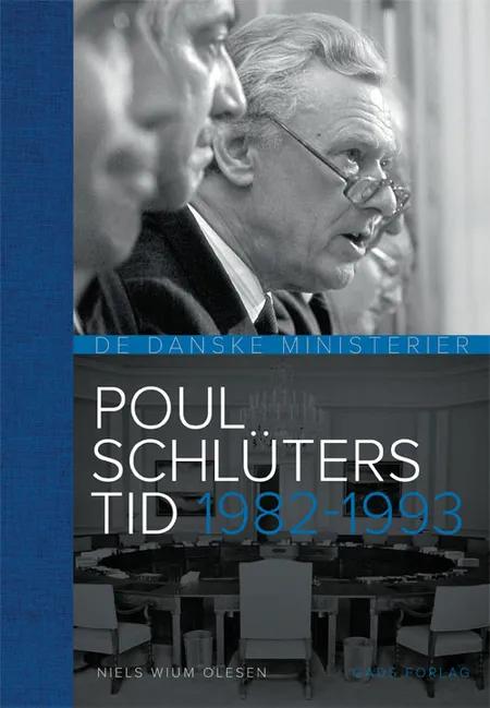 Poul Schlüters tid af Niels Wium Olesen