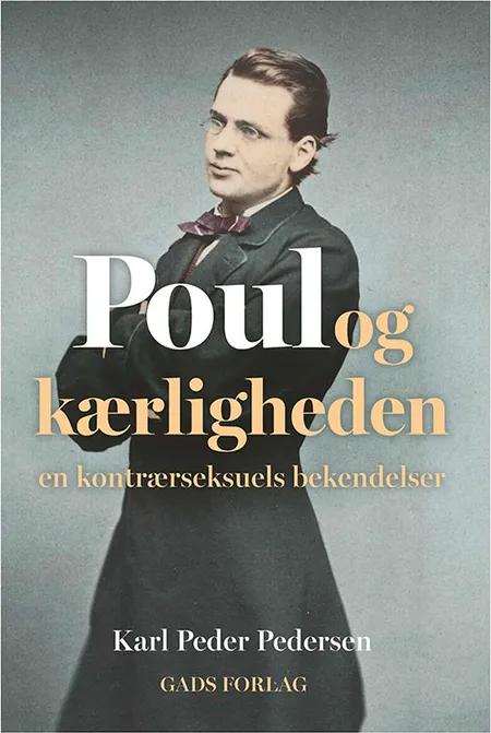 Poul og kærligheden af Karl Peder Pedersen