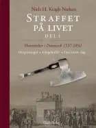 Straffet på livet – del 1