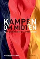 Kampen om midten