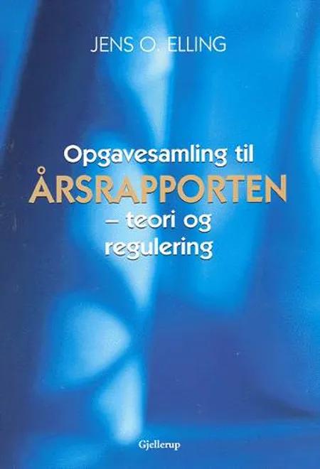 Årsrapporten af Jens Oluf Elling