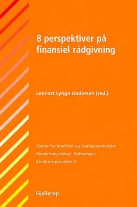 8 perspektiver på finansiel rådgivning af Lennart Lynge Andersen