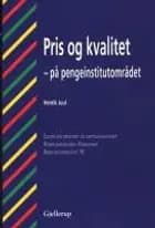 Pris og kvalitet på pengeinstitutområdet